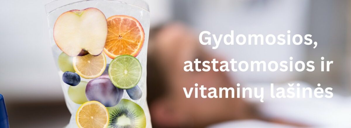Gydomoji lašinė infuzija Kaune: greitas kelias į organizmo atstatymą 2026 m.